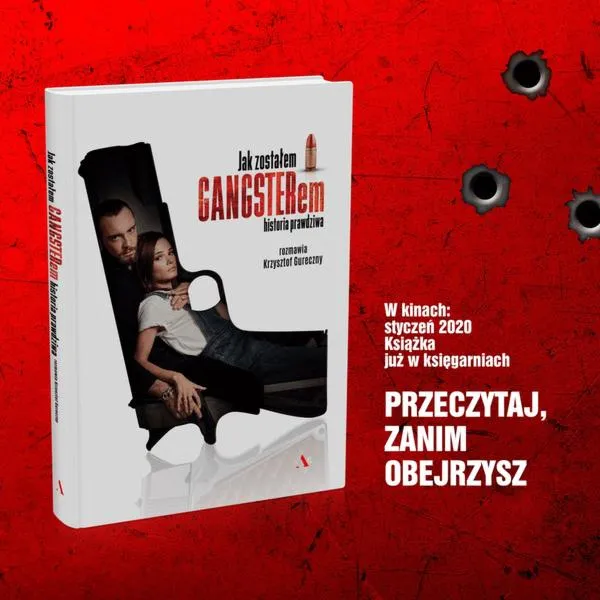 Jak Zostałem Gangsterem